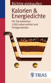 Cover von Richtig einkaufen: Kalorien & Energiedichte