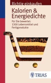 Cover von Richtig einkaufen: Kalorien & Energiedichte