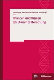 Cover von Chancen und Risiken der Stammzellforschung