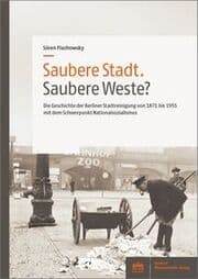 Cover von Saubere Stadt. Saubere Weste?
