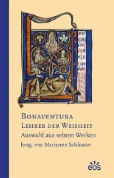 Cover von Bonaventura - Lehrer der Weisheit
