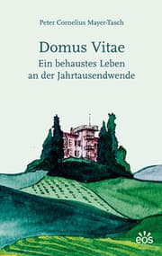 Cover von Domus vitae - Ein behaustes Leben an der Jahrtausendwende