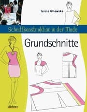 Cover von Schnittkonstruktion in der Mode - Grundschnitte