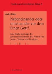 Cover von Nebeneinander oder miteinander vor dem Einen Gott?