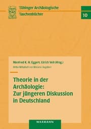 Cover von Theorie in der Archäologie: Zur jüngeren Diskussion in Deutschland
