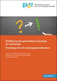 Cover von Einführung des gebundenen Ganztags an Gymnasien