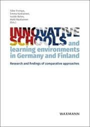 Cover von Innovative schools and learning environments in Germany and Finland