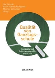 Cover von Qualität von Ganztagsschule. Konzepte und Orientierungen für die Praxis