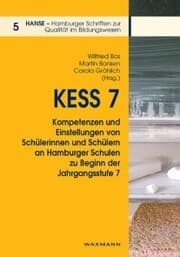 Cover von KESS 7 - Kompetenzen und Einstellungen von Schülerinnen und Schülern an Hamburger Schulen zu Beginn der Jahrgangsstufe 7