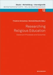 Cover von Researching Religious Education: Classroom Processes and Outcomes