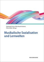 Cover von Musikalische Sozialisation und Lernwelten