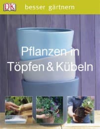Cover von Pflanzen in Töpfen & Kübeln