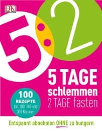 Cover von 5:2 - 5 Tage schlemmen - 2 Tage fasten