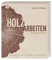 Cover von Holzarbeiten selber machen
