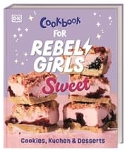 Cover von Cookbook for Rebel Girls Sweet