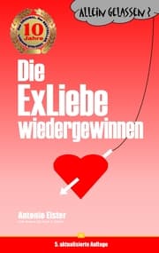 Cover von Allein gelassen? Die Exliebe wiedergewinnen