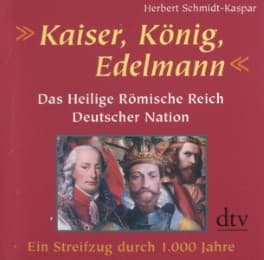 Cover von Kaiser, König, Edelmann