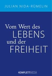 Cover von Vom Wert des Lebens und der Freiheit