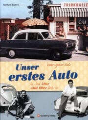 Cover von Unser erstes Auto in den 50er und 60er Jahren