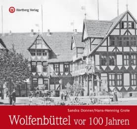 Cover von Wolfenbüttel vor 100 Jahren