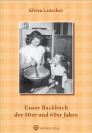 Cover von Unser Backbuch der 50er und 60er Jahre