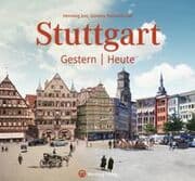 Cover von Stuttgart - Gestern und Heute