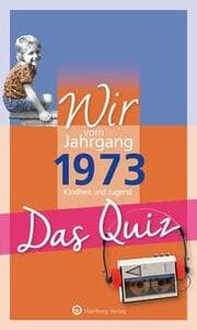 Cover von Wir vom Jahrgang 1973 - Das Quiz