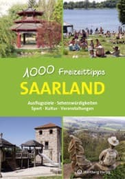 Cover von Saarland - 1000 Freizeittipps