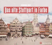 Cover von Das alte Stuttgart in Farbe