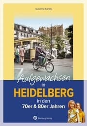 Cover von Aufgewachsen in Heidelberg