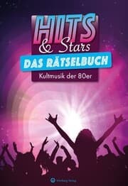 Cover von HITS & STARS - Das große Musik-Rätselbuch der 80er