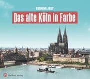 Cover von Das alte Köln in Farbe