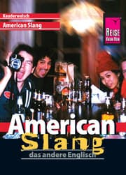 Cover von Reise Know-How Sprachführer American Slang - das andere Englisch: Kauderwelsch-Band 29