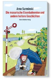 Cover von Die masurische Eisenbahnreise und andere heitere Geschichten