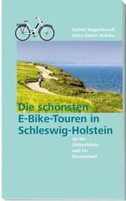 Cover von Die schönsten E-Bike-Touren in Schleswig-Holstein an der Ostseeküste und im Binnenland