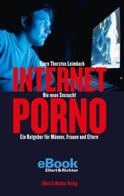 Cover von Internet-Porno - Die neue Sexsucht
