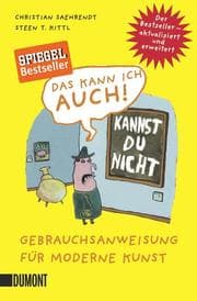 Cover von Das kann ich auch! Gebrauchsanweisung für moderne Kunst