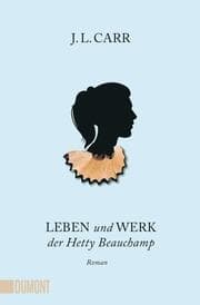 Cover von Leben und Werk der Hetty Beauchamp