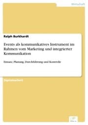Cover von Events als kommunikatives Instrument im Rahmen vom Marketing und integrierter Kommunikation