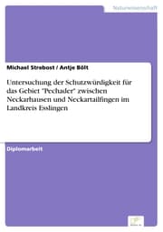 Cover von Untersuchung der Schutzwürdigkeit für das Gebiet 'Pechader' zwischen Neckarhausen und Neckartailfingen im Landkreis Esslingen