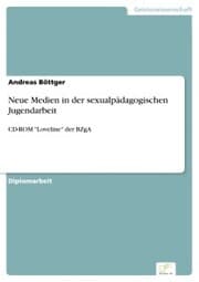 Cover von Neue Medien in der sexualpädagogischen Jugendarbeit