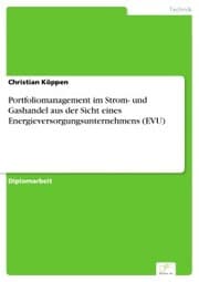 Cover von Portfoliomanagement im Strom- und Gashandel aus der Sicht eines Energieversorgungsunternehmens (EVU)