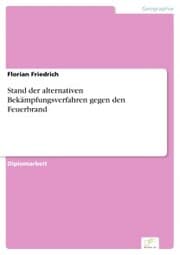 Cover von Stand der alternativen Bekämpfungsverfahren gegen den Feuerbrand