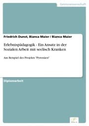 Cover von Erlebnispädagogik - Ein Ansatz in der Sozialen Arbeit mit seelisch Kranken
