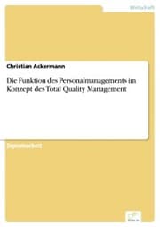 Cover von Die Funktion des Personalmanagements im Konzept des Total Quality Management