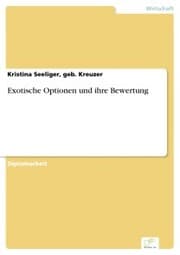 Cover von Exotische Optionen und ihre Bewertung