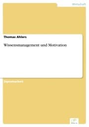 Cover von Wissensmanagement und Motivation
