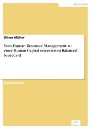 Cover von Vom Human Resource Management zu einer Human Capital orientierten Balanced Scorecard