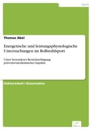 Cover von Energetische und leistungsphysiologische Untersuchungen im Rollstuhlsport