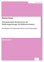 Cover von Transnationale Kooperation als Marketingstrategie im Kulturtourismus